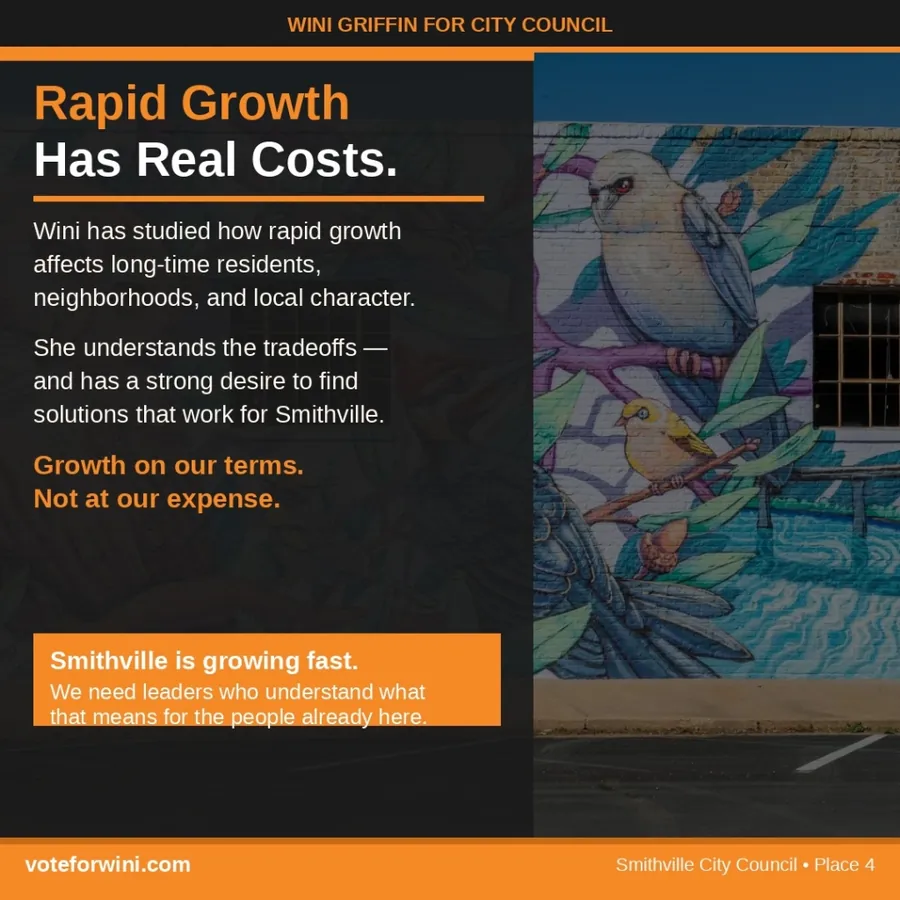 Wini Griffin for City Council ad - Rapid Growth Has Real Costs